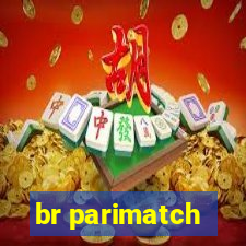 br parimatch